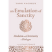 An Emulation of Sanctity: Hinduism and Christianity in Dialogue