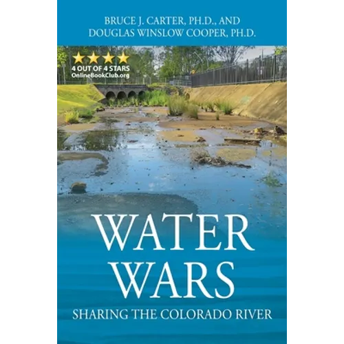Water Wars: Sharing the Colorado River