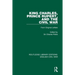 King Charles, Prince Rupert and the Civil War