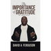 The Importance of Gratitude: My Thoughts