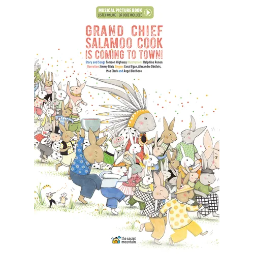 Grand Chief Salamoo Cook Is Coming to Town!