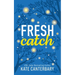 Fresh Catch