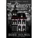 The Ghost and Family Secrets