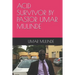 Acid Survivor by Pastor Umar Mulinde