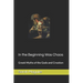 In the Beginning Was Chaos: Greek Myths of the Gods and Creation