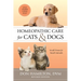 Homeopathic Care for Cats and Dogs, Revised Edition: Small Doses for Small Animals