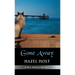 Gone Away