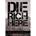 Die Rich Here: The Lost Adams Diggings
