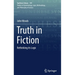Truth in Fiction: Rethinking Its Logic