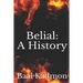 Belial: A History