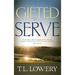 Gifted to Serve