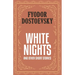 White Nights and Other Short Stories