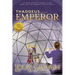 Thaddeus and the Emperor