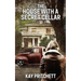 The House with a Secret Cellar
