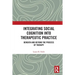 Integrating Social Cognition into Therapeutic Practice: Beneath and Beyond the Process of Therapy