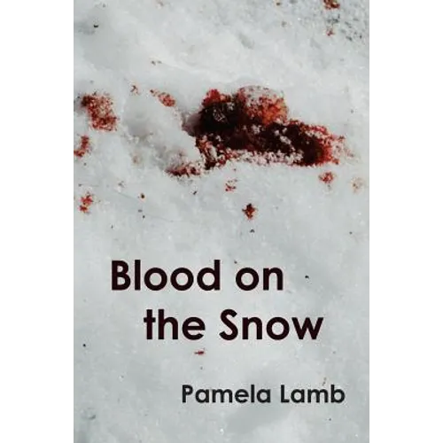 Blood on the Snow
