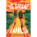We Became Wild