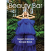 Beauty Bar: Vegan Haircare Recipe Book