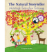 The Natural Storyteller: Wildlife Tales for Telling