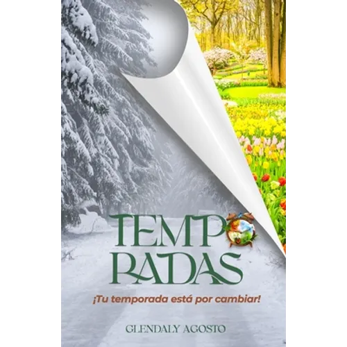 Temporadas: Tu temporada está por cambiar