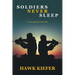 Soldiers Never Sleep