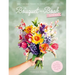 The Bouquet in a Book: Spring: Pre-Punched Pages to Press Out and Make Paper Flowers
