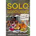 Solo Sojourns: Embrace the Journey Within