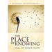 The Place of Knowing