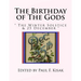 The Birthday of The Gods: " The Winter Solstice & 25 December "