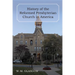 History of the Reformed Presbyterian Church in America