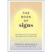 The Book of Signs: 150 Symbols and Their Spiritual Messages from the Other Side