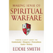 Making Sense of Spiritual Warfare