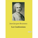 Les Confessions: une oeuvre majeure de Jean-Jacques Rousseau