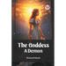 The Goddess A Demon