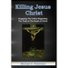 Killing Jesus Christ: Engaging The Critics Regarding The Truth of The Death of Christ