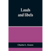 Lauds and libels