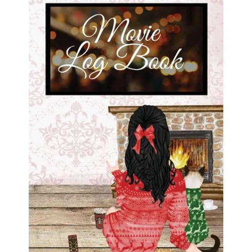 Movie Log Book: Hallmark Holiday Movie Watching Notebook - All I Want To Do Is Stay in My Pajamas & Pet My Cat - Funny Gift For Thanksgiving Lover Gir