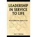 Leadership in Service to Life
