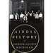 Hidden History of Jackson County, Michigan