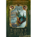 Twist of Time: Volume 3