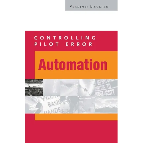 Controlling Pilot Error: Automation