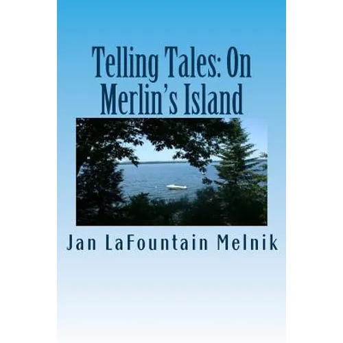 Telling Tales: On Merlin's Island