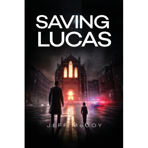 Saving Lucas