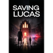 Saving Lucas