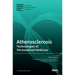Atherosclerosis: Technologies of Personalized Medicine