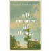 All Manner of Things