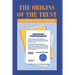 The Origins of the Trust
