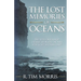 The Lost Memories of Oceans