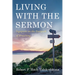 Living with the Sermon: Signposts on the Footpath of Preaching