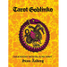 Tarot Goblinko: Dark Fantasy Medieval Punk Tarot